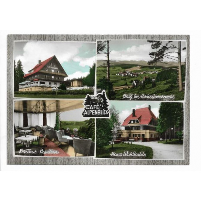 Postkarte-Saig. Cafe ALPENBLICK mit Gästehaus.