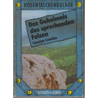 Das Geheimnis des sprechenden Felsens (131y)