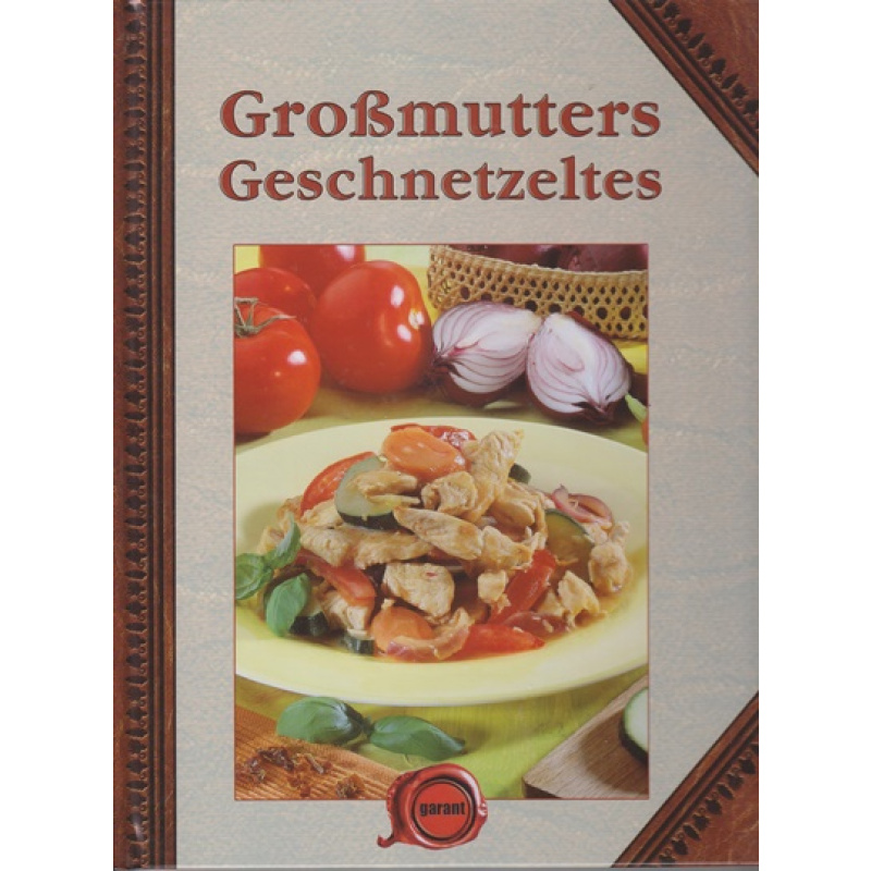 Großmutters Geschnetzeltes (199y)