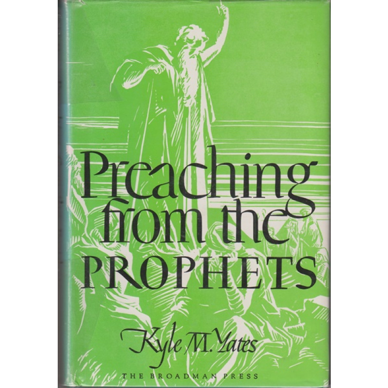 Preaching from the Prophetes (212j)