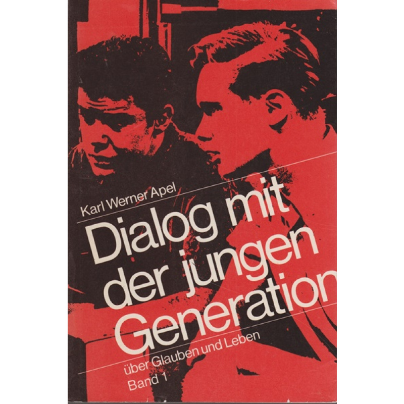 Dialog mit der jungen Generation – Band 1 (89j)