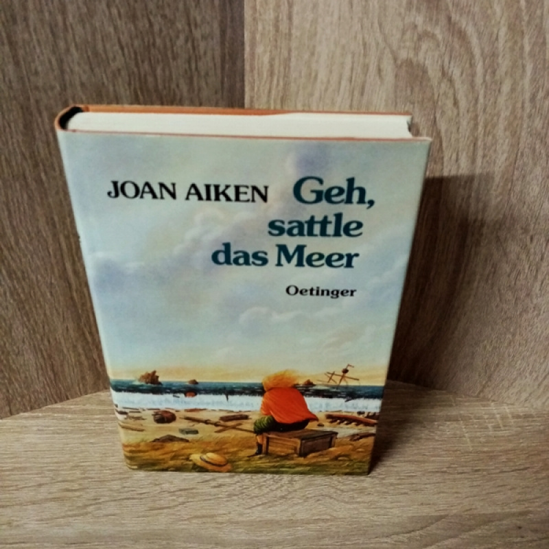 Aiken, Joan-Geh, sattle das Meer