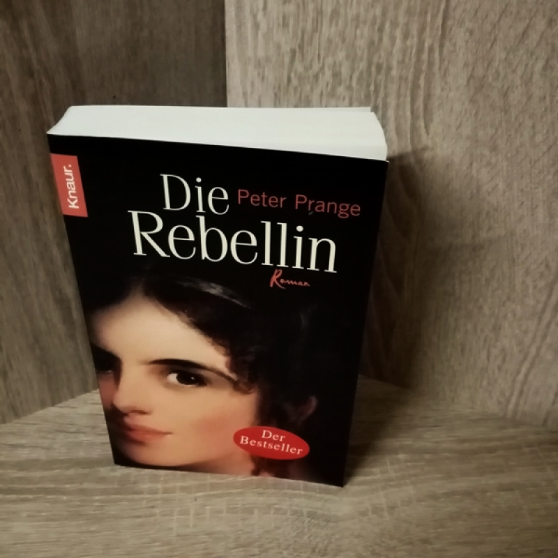 Prange, Peter-Die Rebellin.