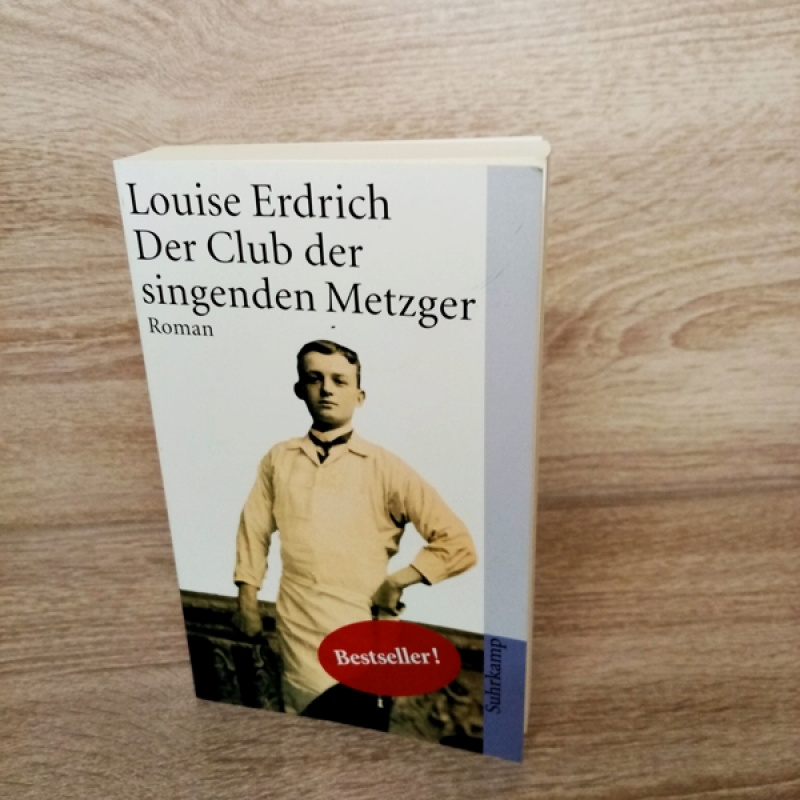 Erdrich, Louise-Der Club der singenden Metzger-Suhrkamp-TB.