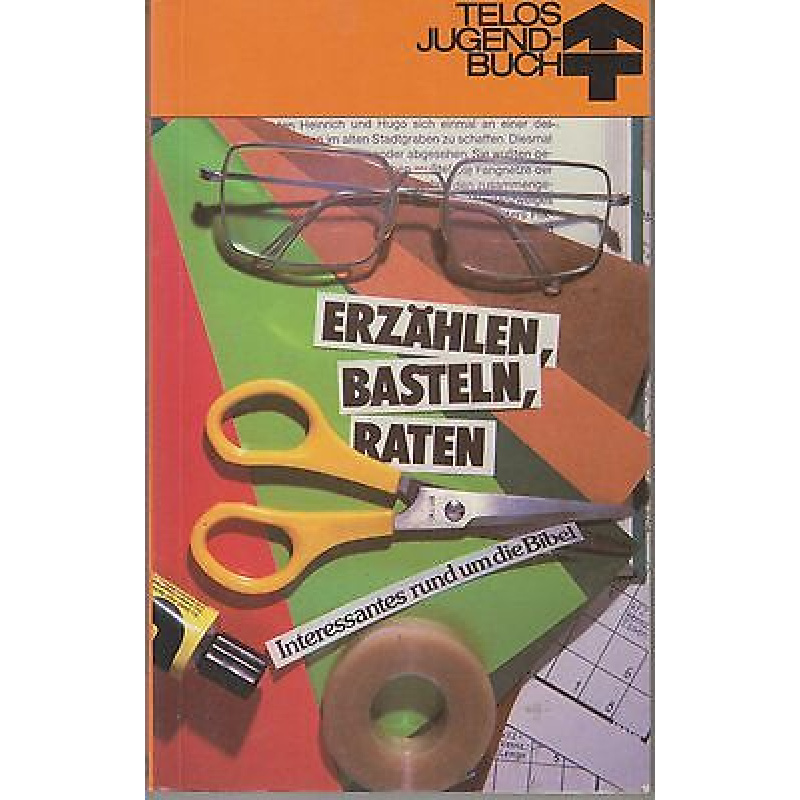 Erzählen, basteln, raten (300y)