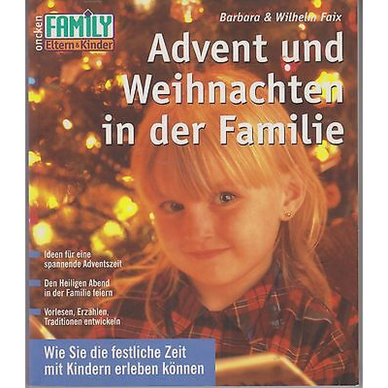 Advent und Weihnachten in der Familie (289y)